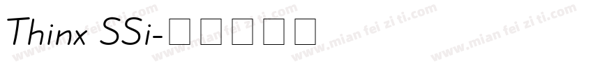 Thinx SSi字体转换